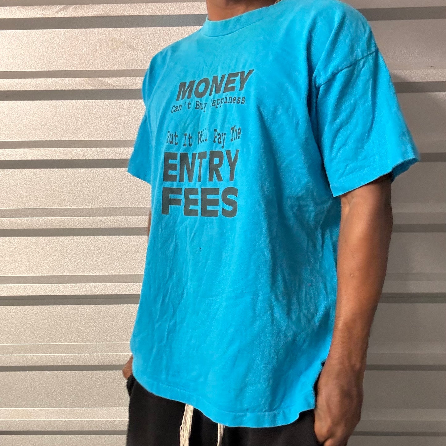 Vintage 90s “Money buys Entry Fee” Tee