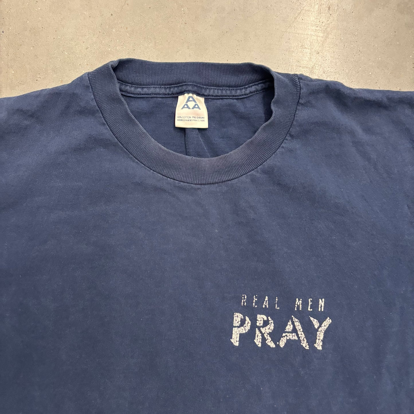 Y2K “Real Men Pray” Tee