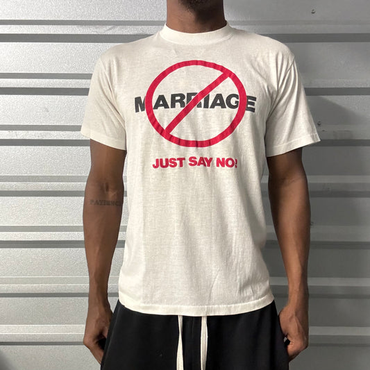 Vintage 80s Marriage “Just Say No!” Tee